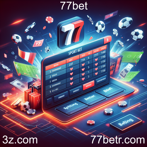 Apostas Esportivas na 77bet: A Nova Sensação do Jogo Online
